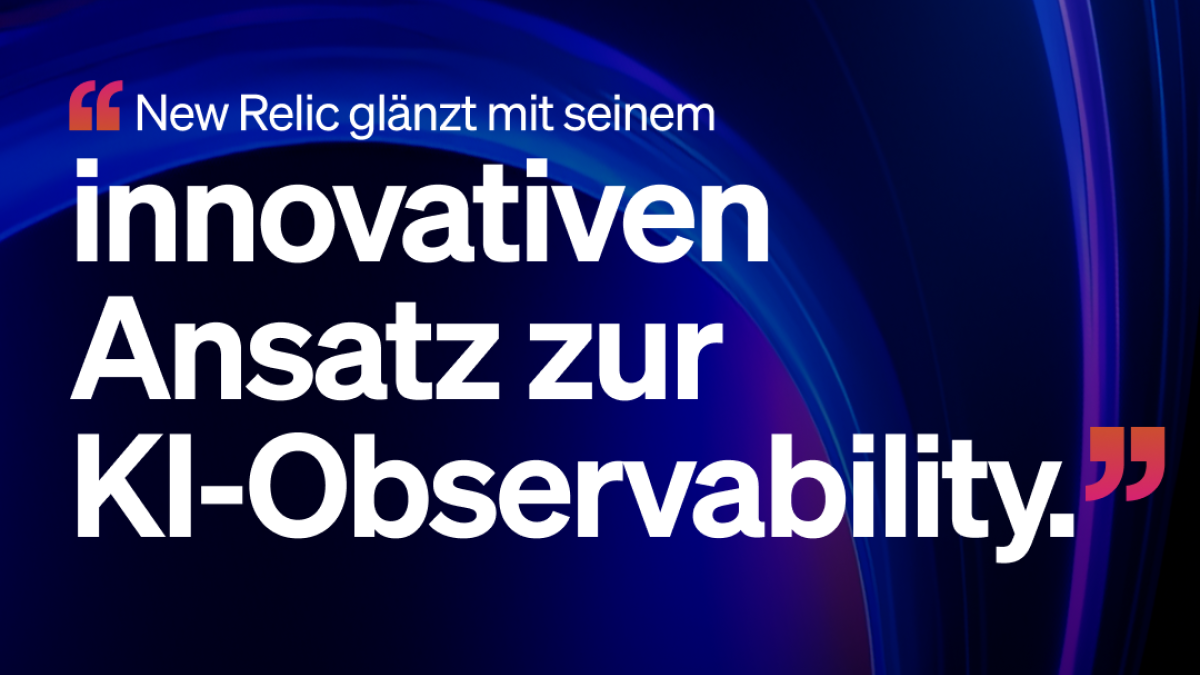 New Relic glänzt mit seinem innovativen Ansatz zur KI-Observability